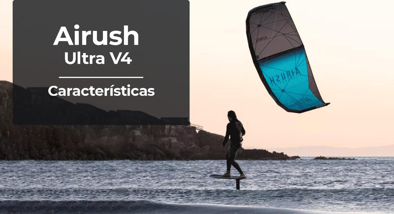Airush Ultra V4 | Análisis a fondo y características clave.