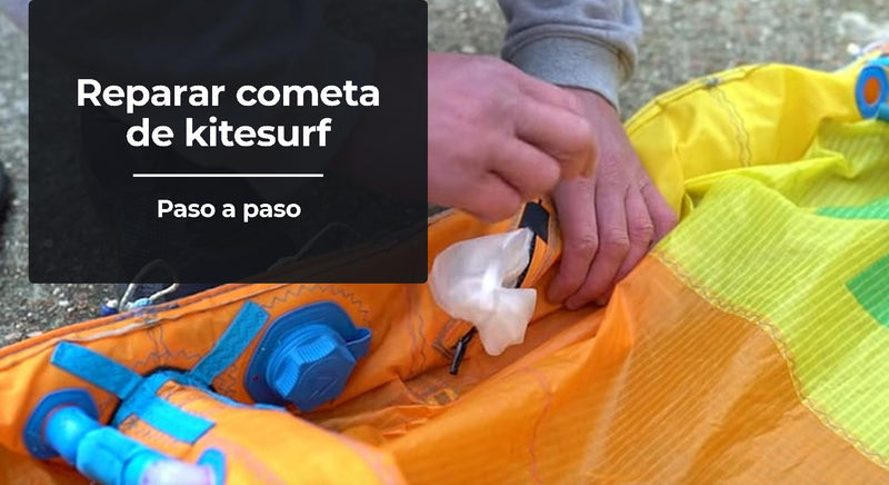 Reparar una cometa de kitesurf ¿Cómo hacerlo? Guía paso a paso