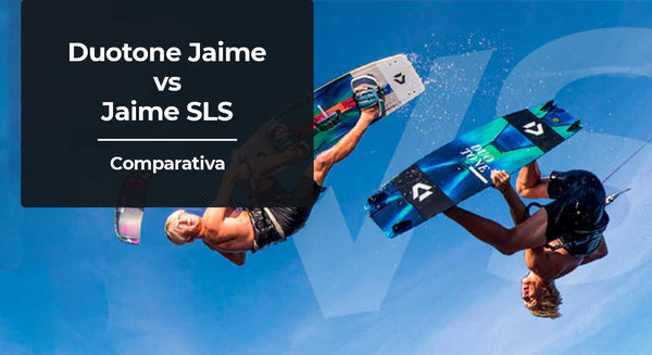 Duotone Jaime 2021 vs Duotone Jaime SLS 2021 | Comparativa y diferencias.