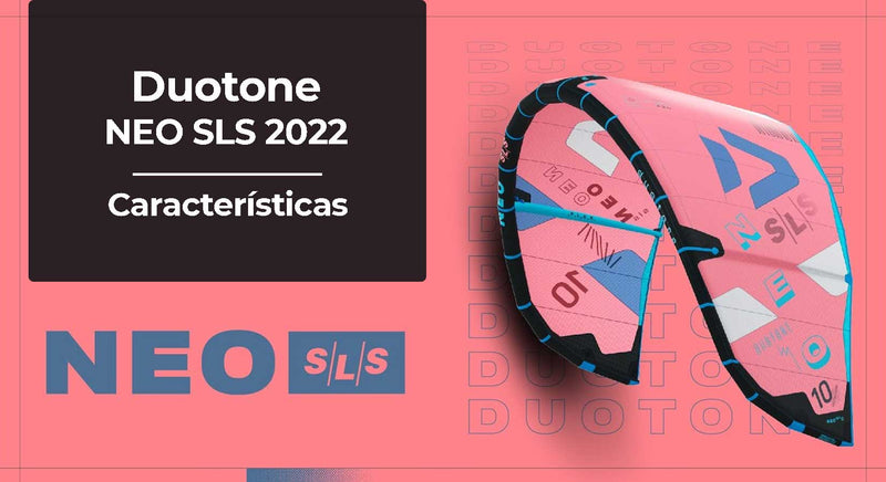 Nueva cometa Duotone Neo SLS 2022 | Características y mejor precio
